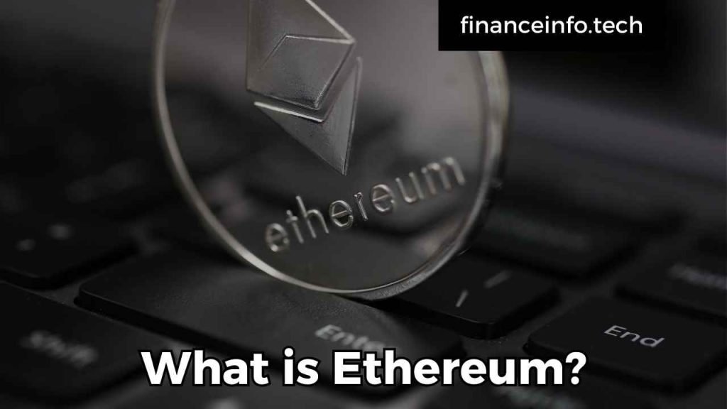 What is Ethereum?