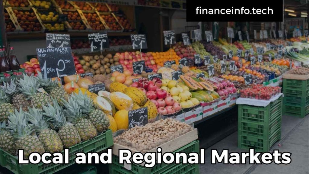 Local and Regional Markets