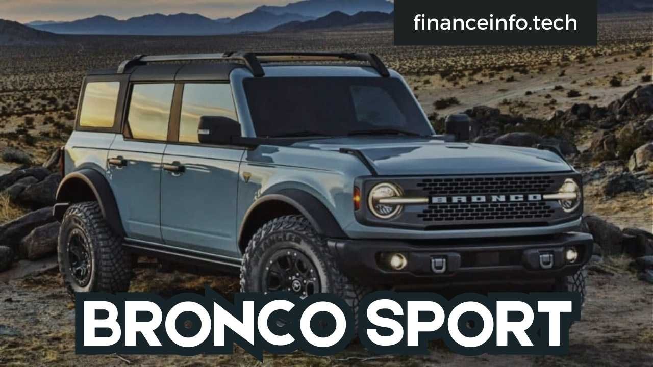 Unleashing Adventure: The Bronco Sport Experience 2024