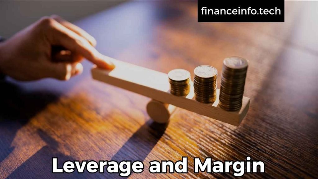 Leverage and Margin