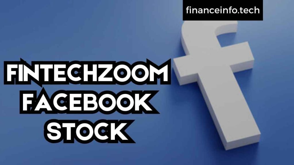 FINTECHZOOM FACEBOOK STOCK