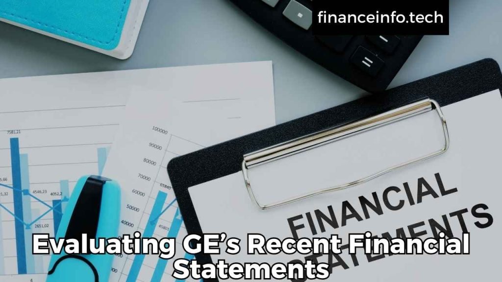 Evaluating GE’s Recent Financial Statements