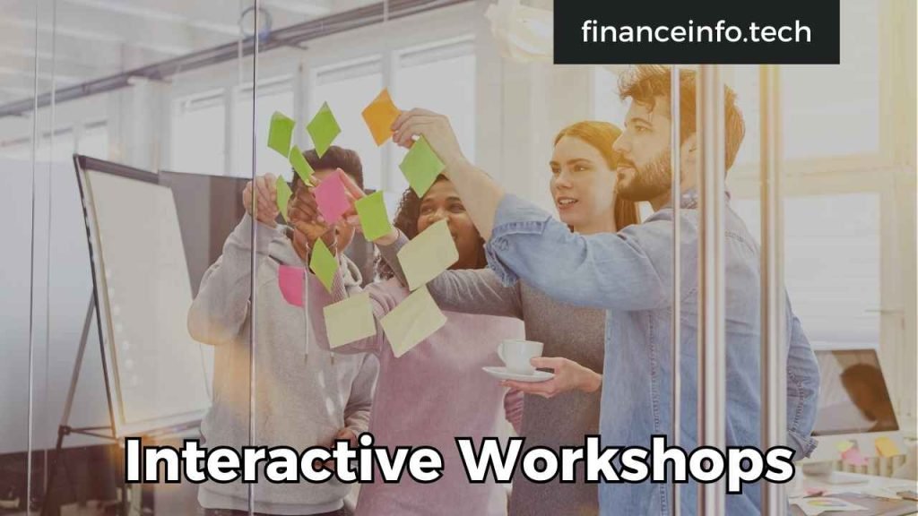 Interactive Workshops