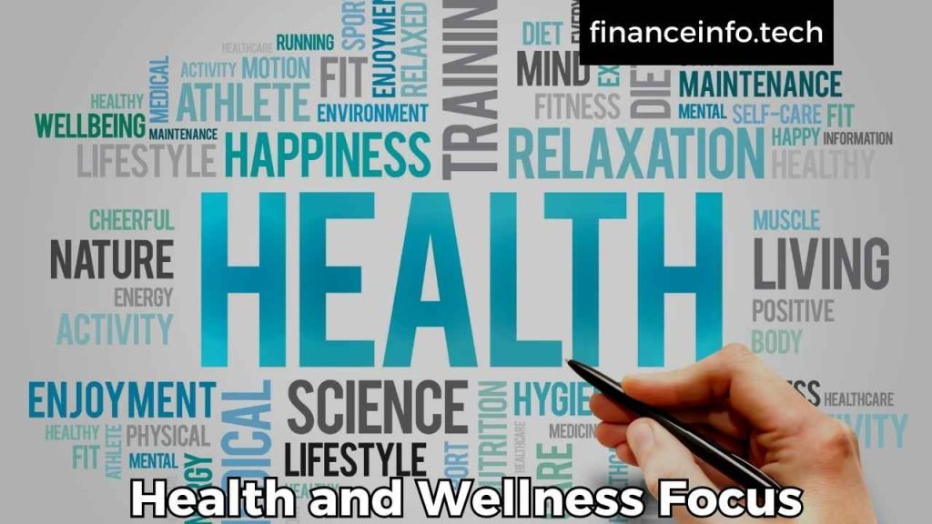 Health and Wellness Focus