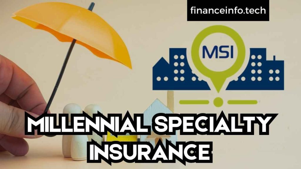 MILLENNIAL SPECIALTY INSURANCE