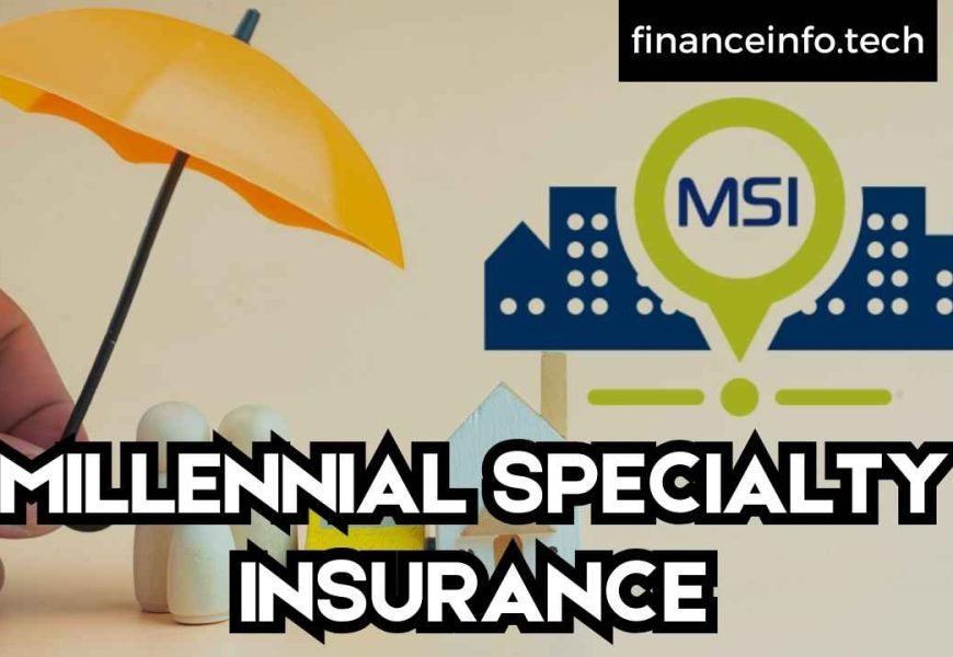 MILLENNIAL SPECIALTY INSURANCE