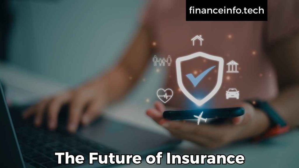 The Future of Insurance