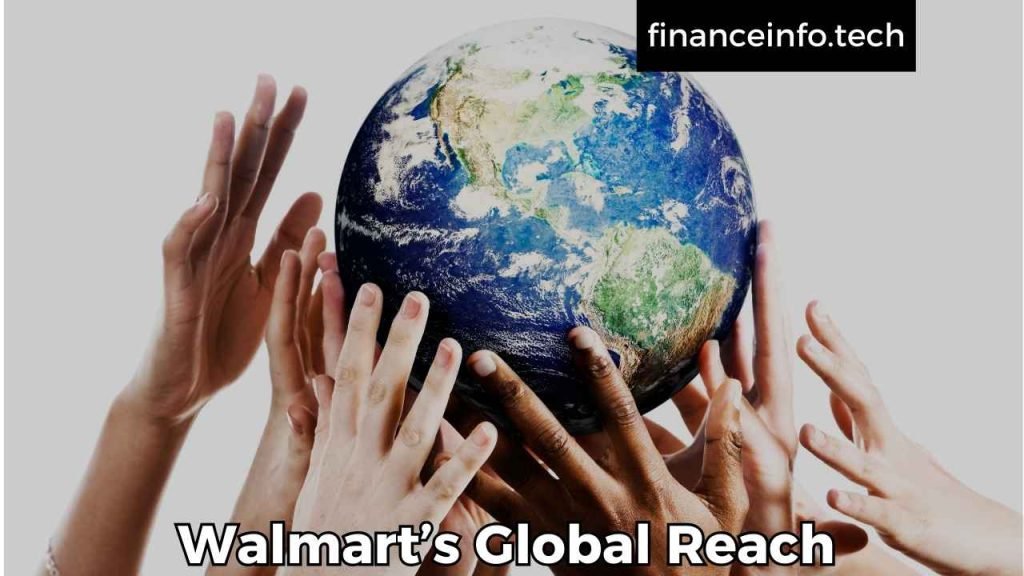 Walmart’s Global Reach