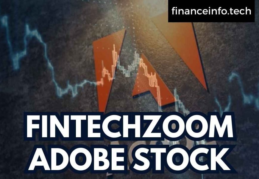 FINTECHZOOM ADOBE STOCK